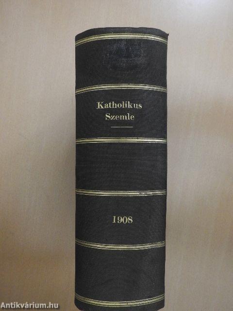 Katholikus szemle 1908.