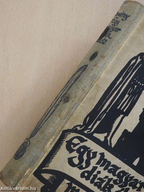 Egy magyar diák élete Mátyás király korában