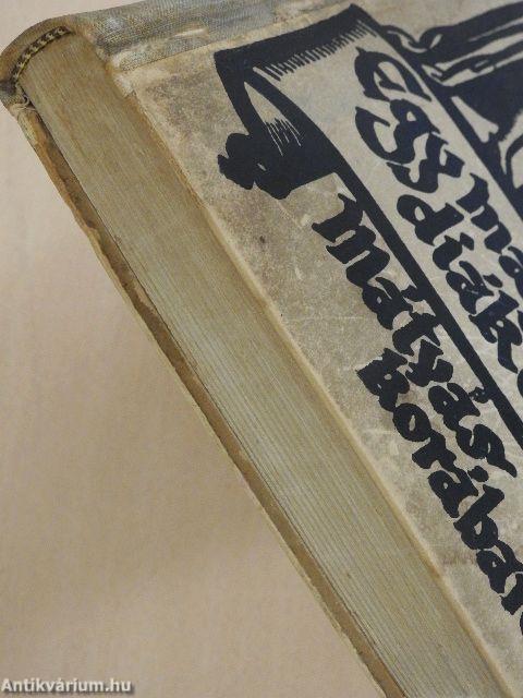 Egy magyar diák élete Mátyás király korában