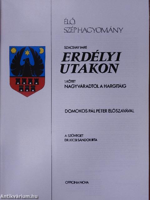 Erdélyi utakon I.