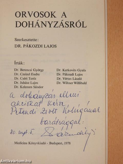 Orvosok a dohányzásról (dedikált példány)