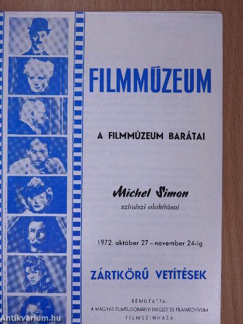 A Filmmúzeum barátai - Michel Simon színészi alakításai