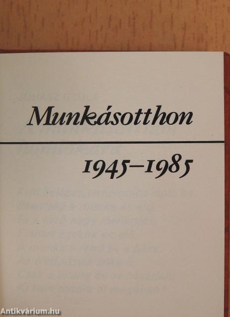 Munkásotthon 1945-1985 (minikönyv)