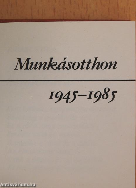 Munkásotthon 1945-1985 (minikönyv) (számozott)