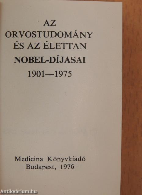 Az orvostudomány és az élettan Nobel-díjasai 1901-1975 (minikönyv) (számozott)
