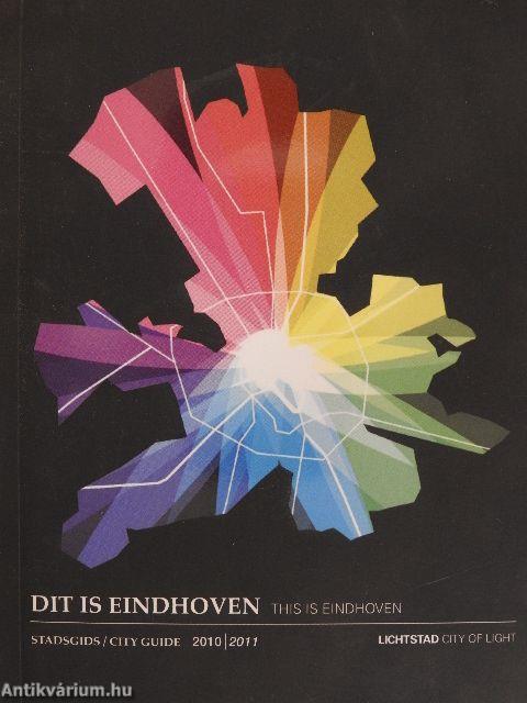 Dit is Eindhoven/This is Eindhoven