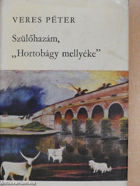 Szülőhazám, "Hortobágy mellyéke"