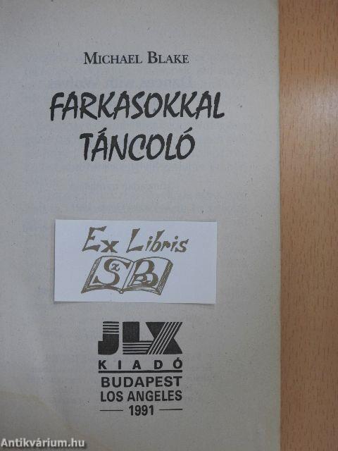 Farkasokkal táncoló