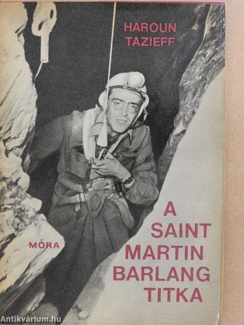 A Saint-Martin barlang titka