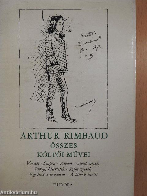 Arthur Rimbaud összes költői művei