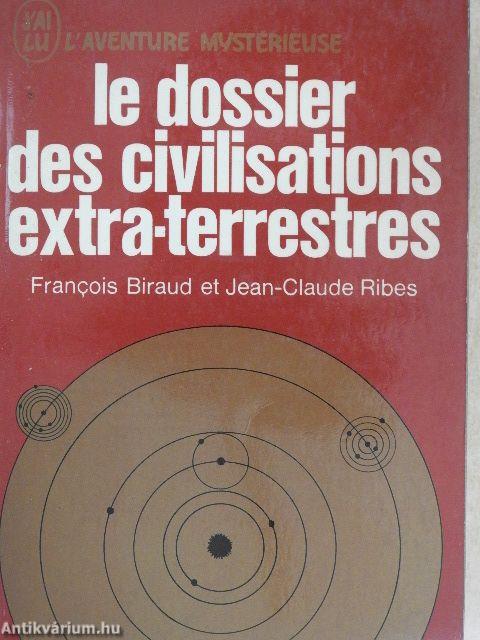 Le dossier des civilisations extra-terrestres