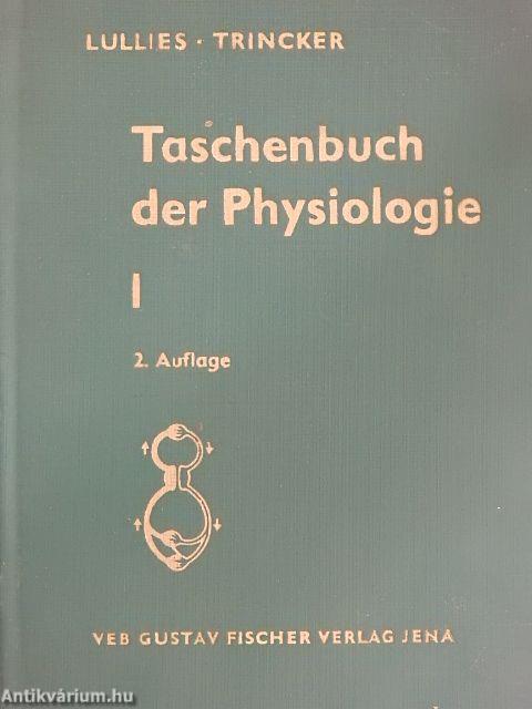 Taschenbuch der Physiologie I.