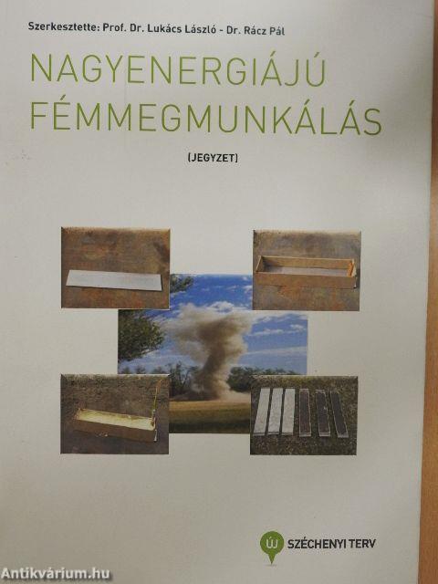 Nagyenergiájú fémmegmunkálás