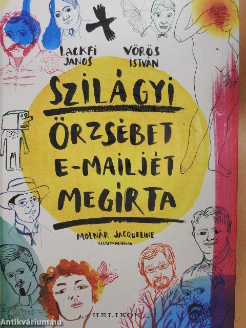 Szilágyi Örzsébet e-mailjét megírta