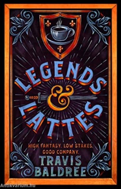 Legends &#8203;& Lattes (Legends & Lattes 1.)