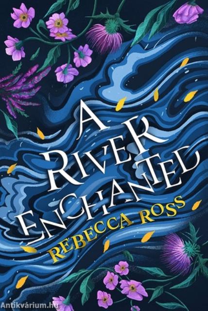 A &#8203;River Enchanted (Elements of Cadence 1.)