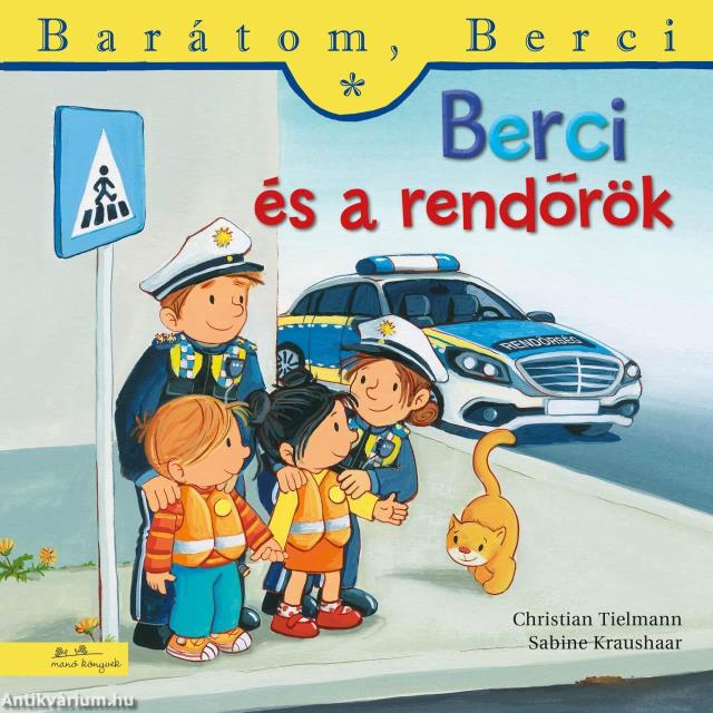 Berci és a rendőrök - Barátom, Berci 24.