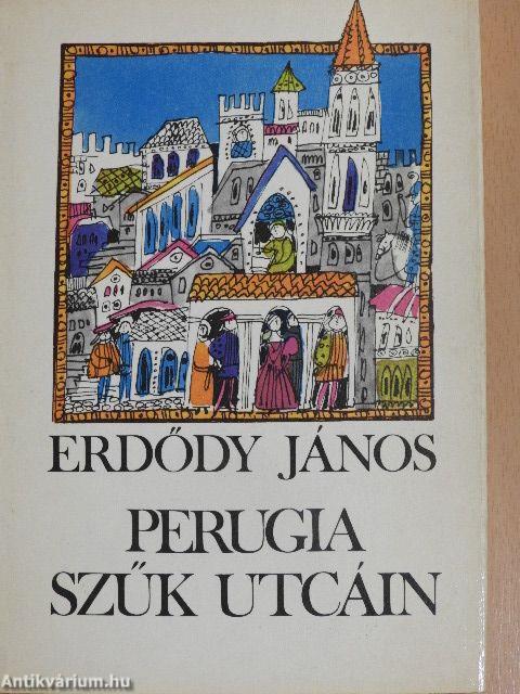 Perugia szűk utcáin