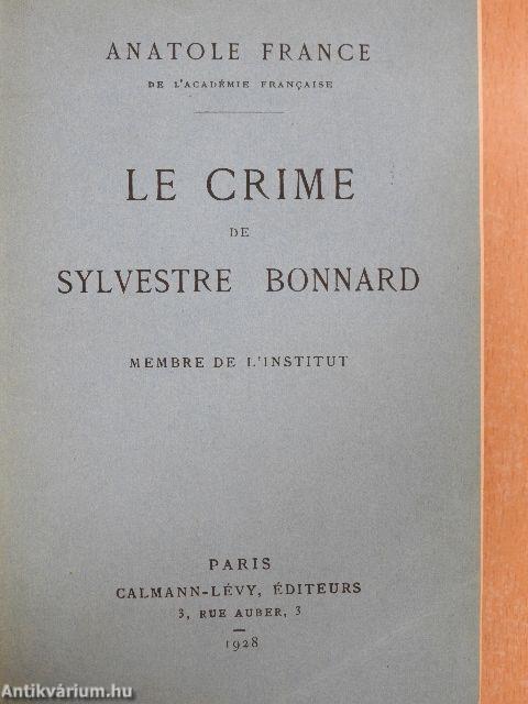 Le crime de Sylvestre Bonnard