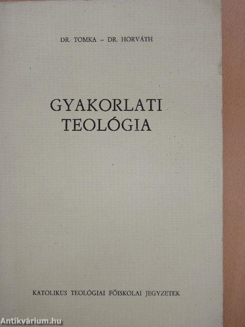 Gyakorlati teológia I.