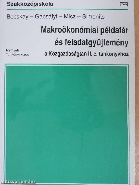 Makroökonómiai példatár és feladatgyűjtemény