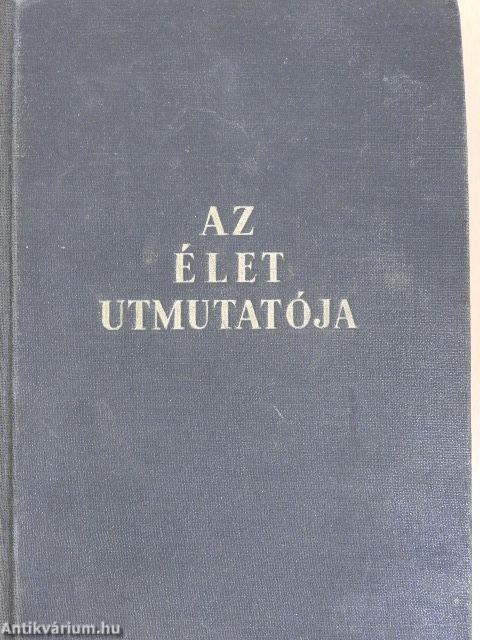 Az élet utmutatója