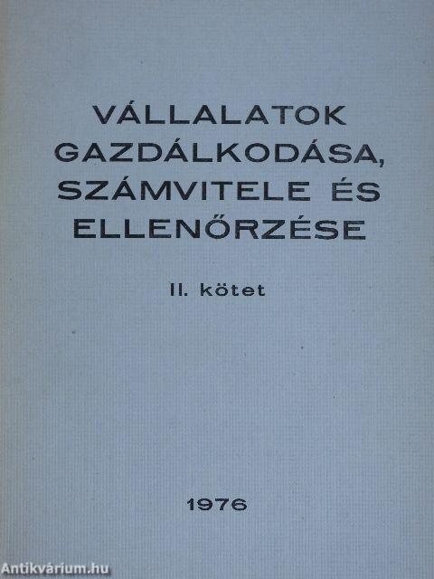 Vállalatok gazdálkodása, számvitele és ellenőrzése II.