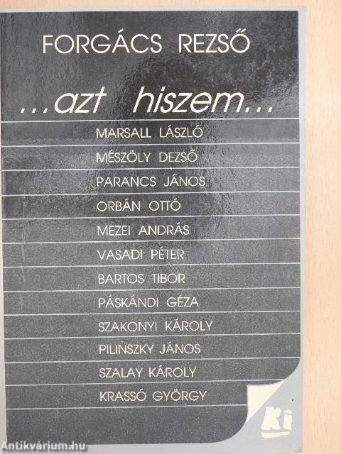 ...Azt hiszem...