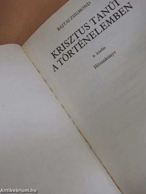 Krisztus tanúi a történelemben