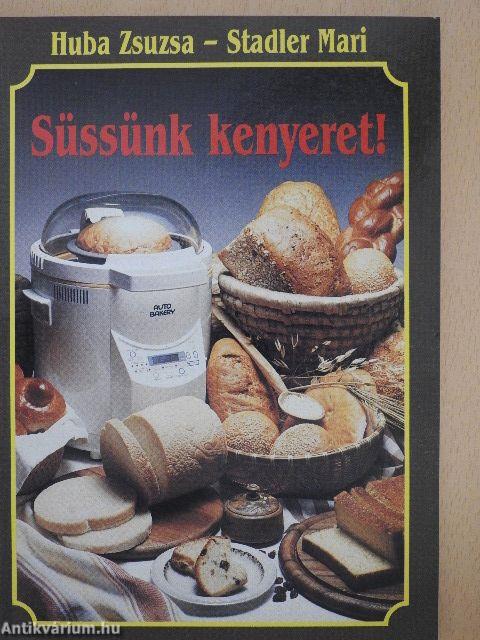 Süssünk kenyeret!