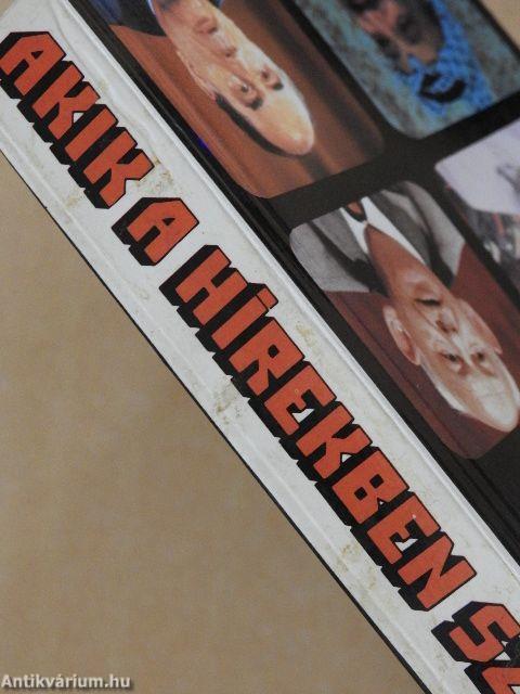 Akik a hírekben szerepelnek