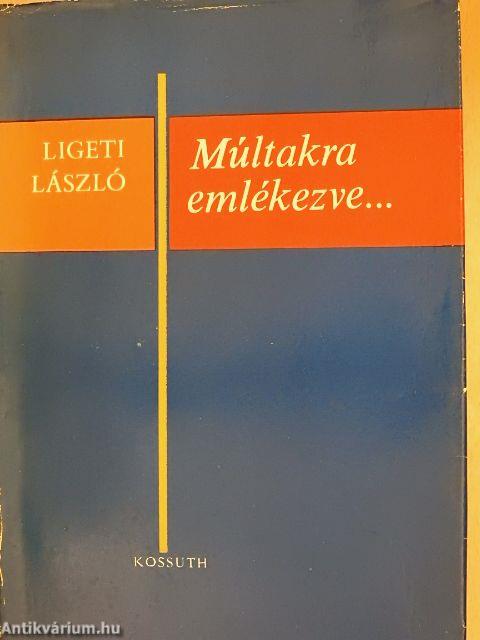 Múltakra emlékezve...