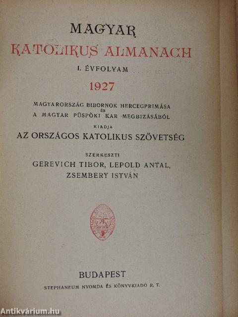 Magyar Katolikus Almanach 1927. (rossz állapotú)