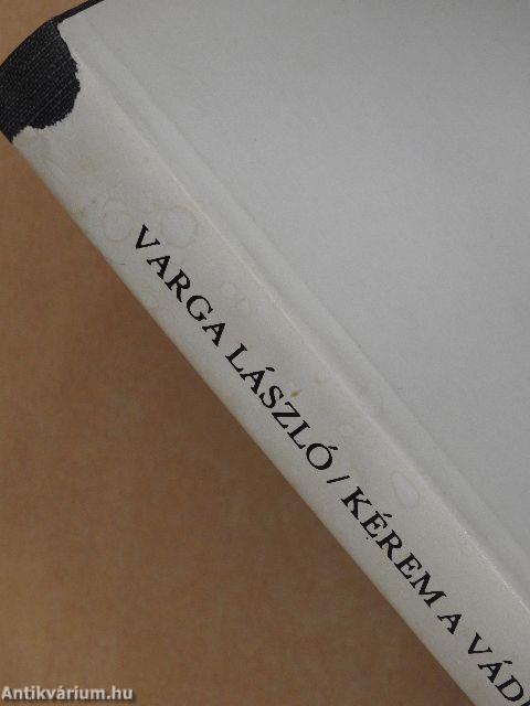 Kérem a vádlott felmentését!