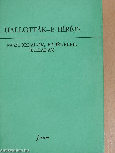 Hallották-e hírét?