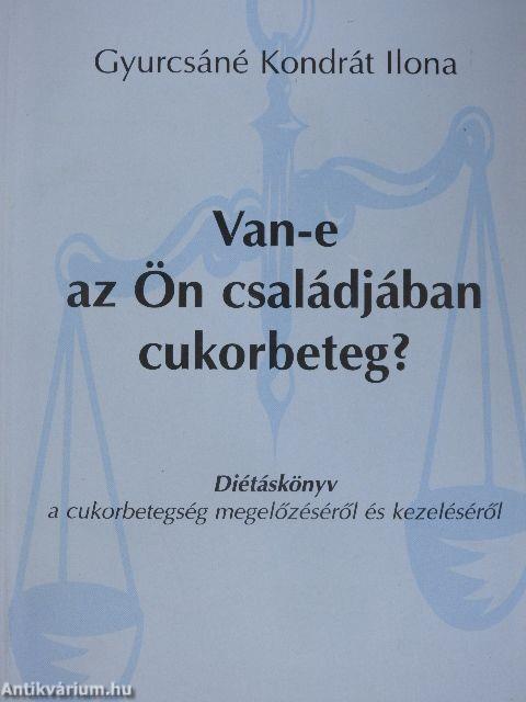 Van-e az Ön családjában cukorbeteg?