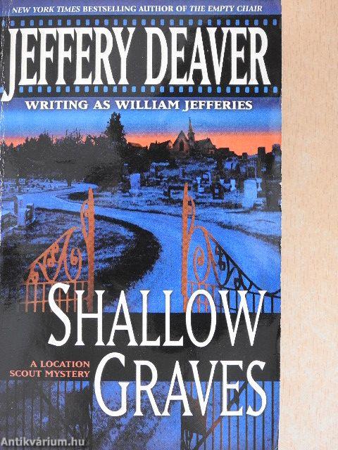 Shallow Graves