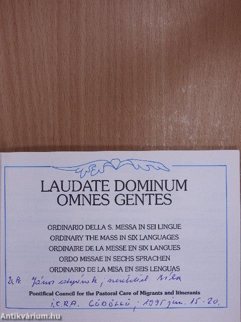 Laudate Dominum Omnes Gentes