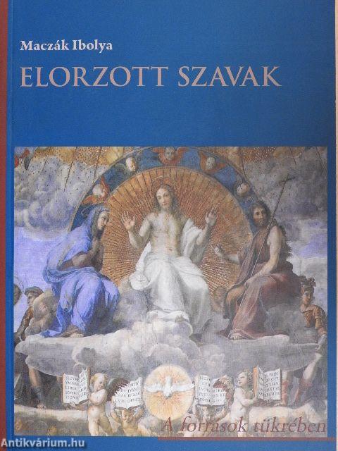 Elorzott szavak