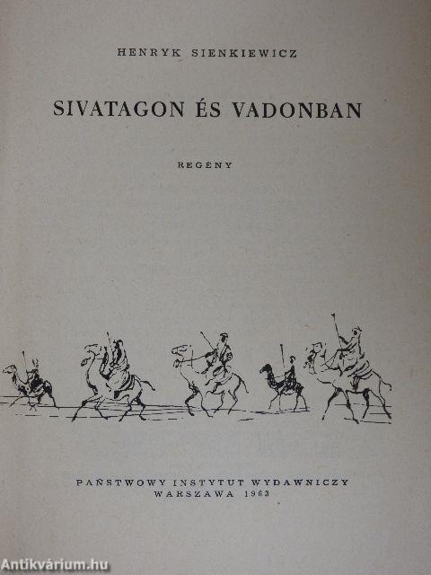 Sivatagon és vadonban