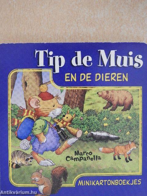 Tip de Muis en de Dieren