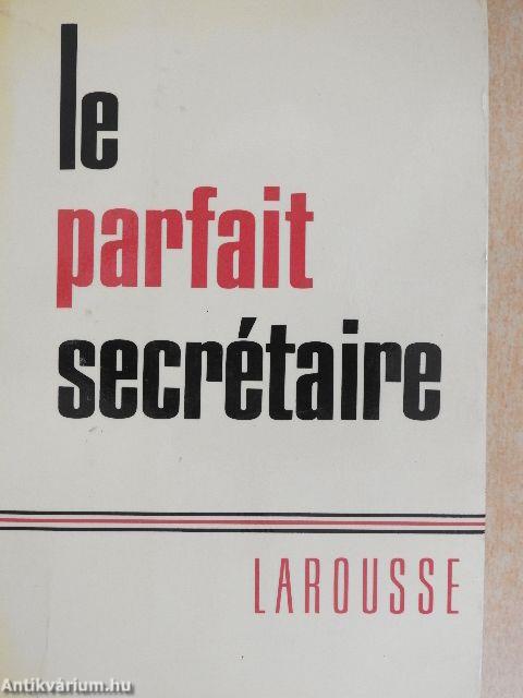 Le parfait secrétaire