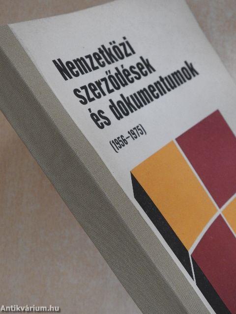 Nemzetközi szerződések és dokumentumok 1956-1975