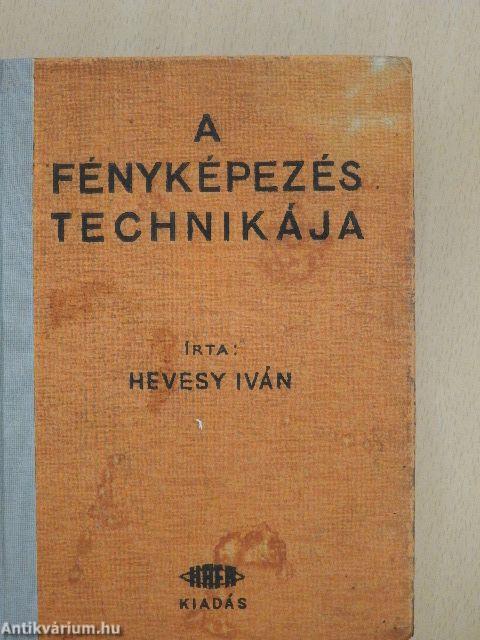 A fényképezés technikája I.