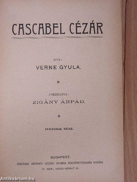 Cascabel Cézár I-II. (rossz állapotú)