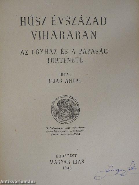 Húsz évszázad viharában