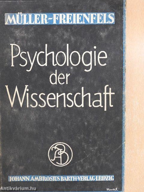 Psychologie der Wissenschaft