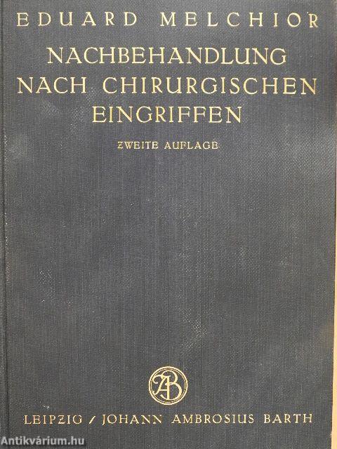 Nachbehandlung nach Chirurgischen Eingriffen