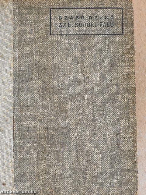 Az elsodort falu I-II.