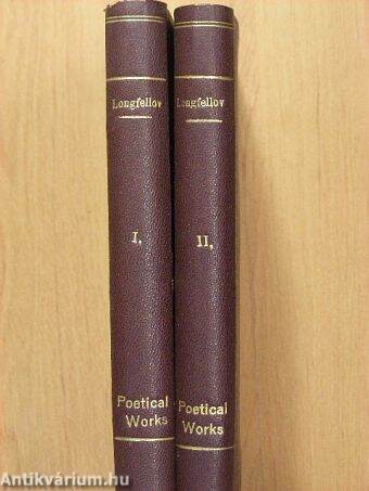 The Poetical Works of Henry W. Longfellow I-II.